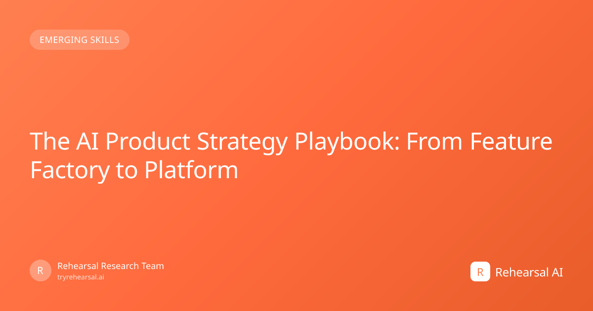 The AI Product Strategy Playbook: From Feature Factory...