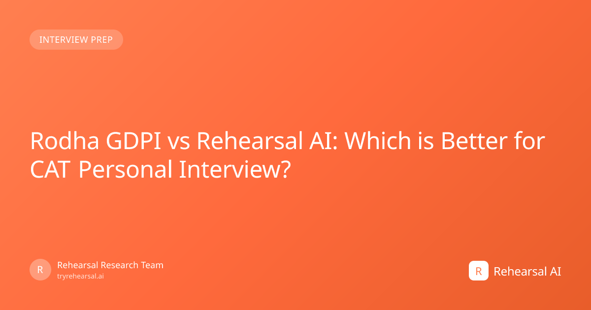 Rodha GDPI vs Rehearsal AI: Which is Better for CAT...